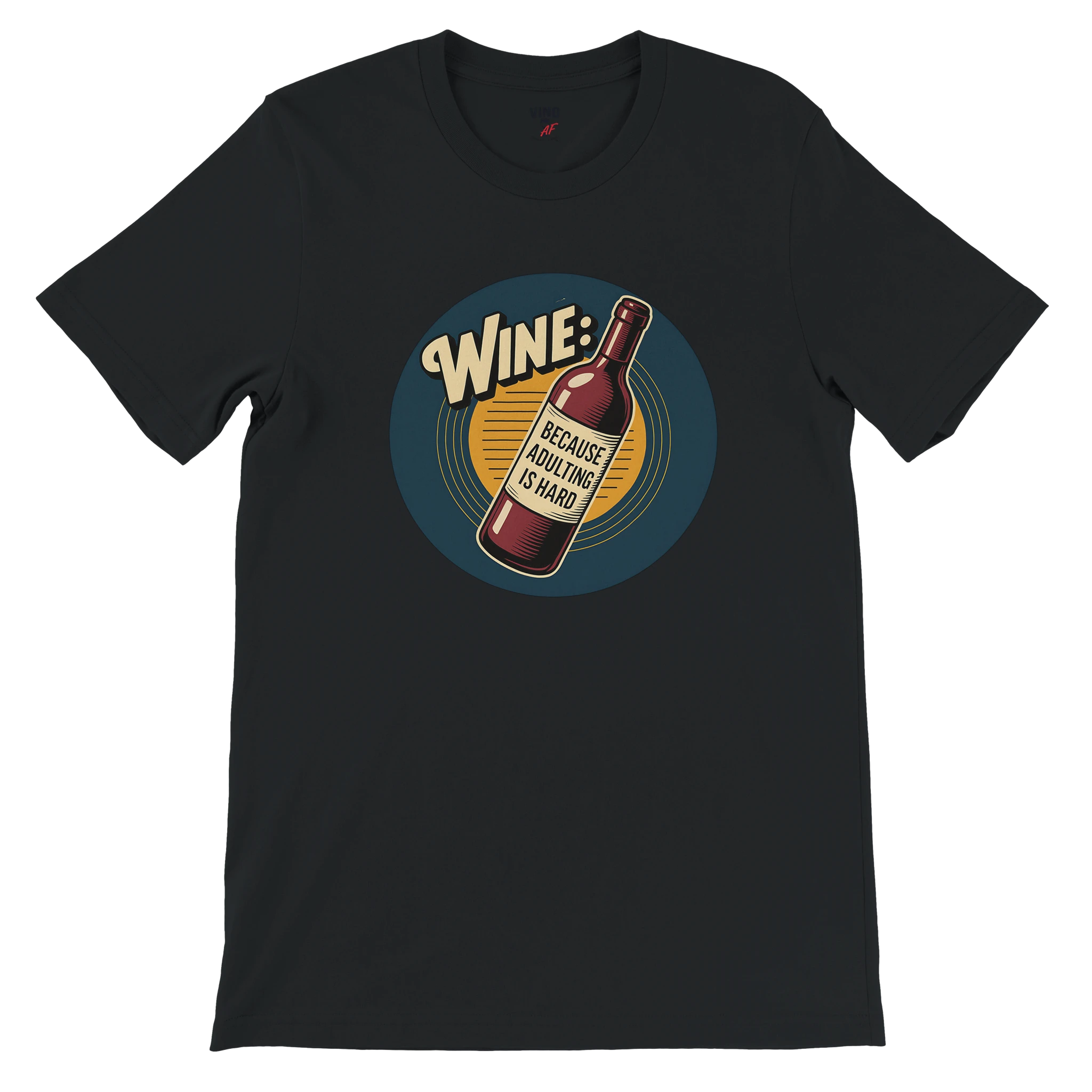 Retro sarcasm wine shirt – unfiltered and proud